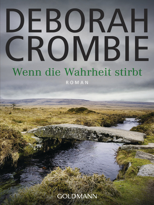 Title details for Wenn die Wahrheit stirbt by Deborah Crombie - Wait list